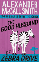 Load image into Gallery viewer, The Good Husband of Zebra Drive
