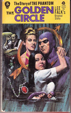 The Golden Circle (The Story of the Phantom) cover image