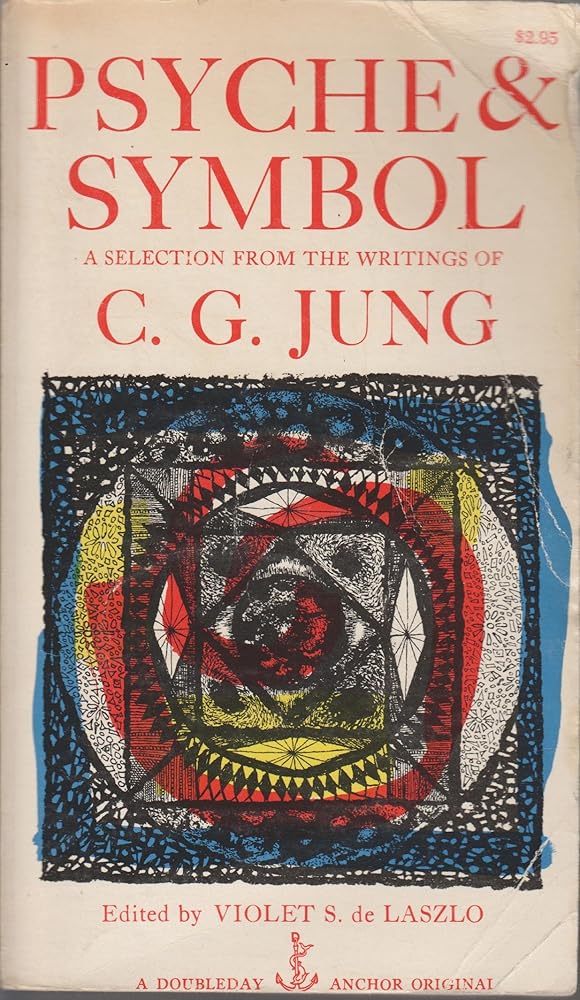 Psyche & Symbol: A Selection From The Writings Of C. G. Jung cover image