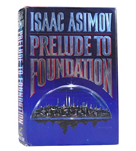 Prelude to Foundation