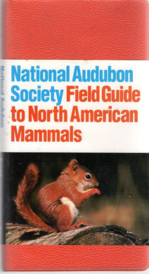 The Audubon Society Field Guide to North American Mammals cover image