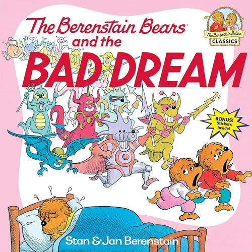 The Berenstain Bears and the Bad Dream cover image