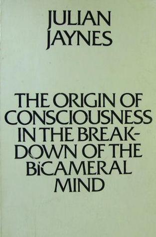The Origin of Consciousness in the Breakdown of the Bicameral Mind cover image