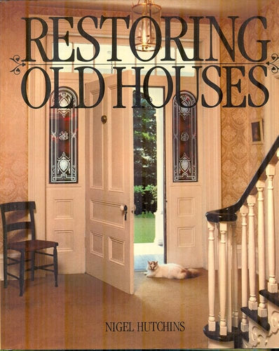 RESTORING OLD HOUSES cover image