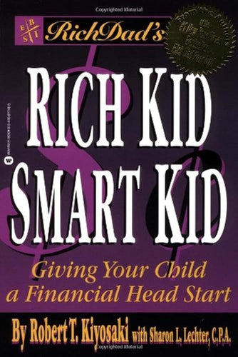 Rich Dad's Rich Kid Smart Kid: Giving Your Child a Financial Head Start cover image