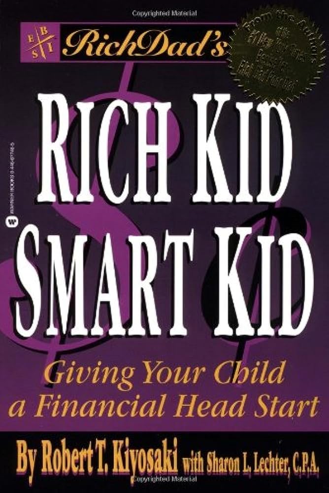 Rich Dad's Rich Kid Smart Kid: Giving Your Child a Financial Head Start cover image