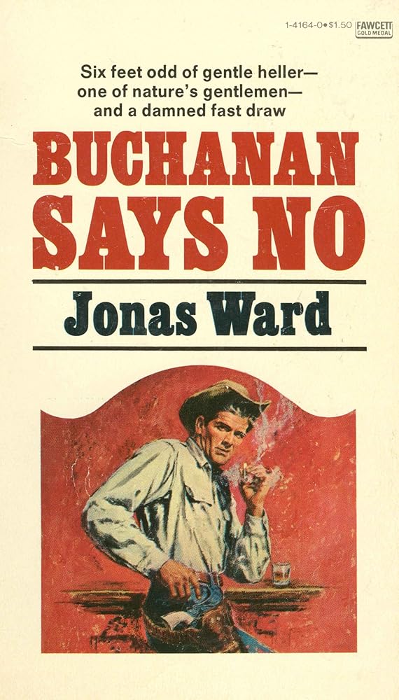 Buchanan Says No cover image