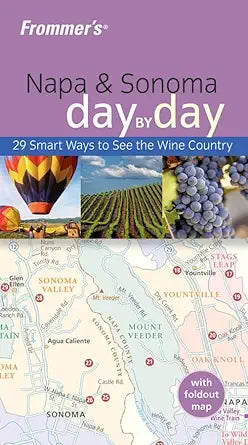 Frommer's Napa & Sonoma Day by Day (Frommer's Day by Day - Pocket) cover image