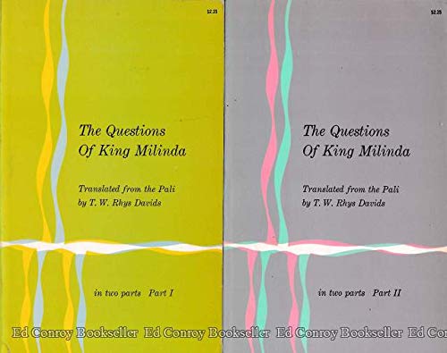 The Questions of King Milinda, Part 1 of 2 (The Sacred Books of the East