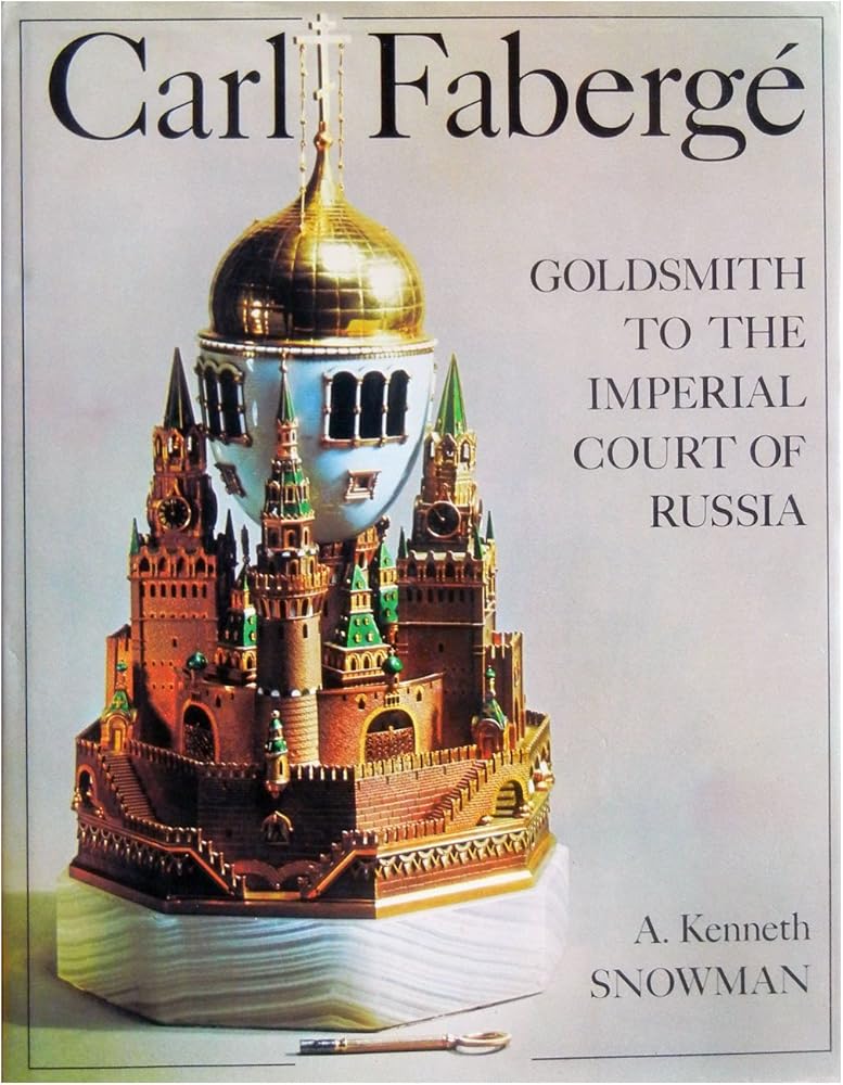 Carl Faberge: Goldsmith to the Imperial Court of Russia cover image