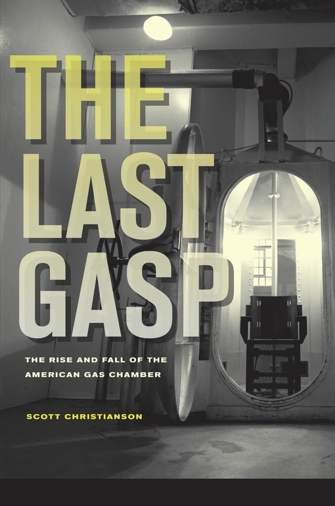 Last Gasp: The Rise and Fall of the American Gas Chamber cover image