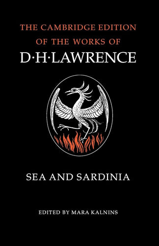Sea and Sardinia (The Cambridge Edition of the Works of D. H. Lawrence) cover image