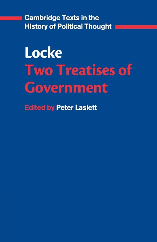 Locke: Two Treatises of Government (Cambridge Texts in the History of Political Thought) cover image