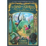 The Land of Stories the Wishing Spell (Scholastic First Edition Paperback) cover image