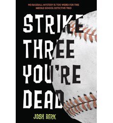 Strike Three You're Dead cover image