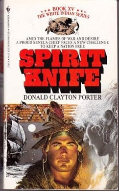 Spirit Knife (White Indian Series, Book XV) cover image