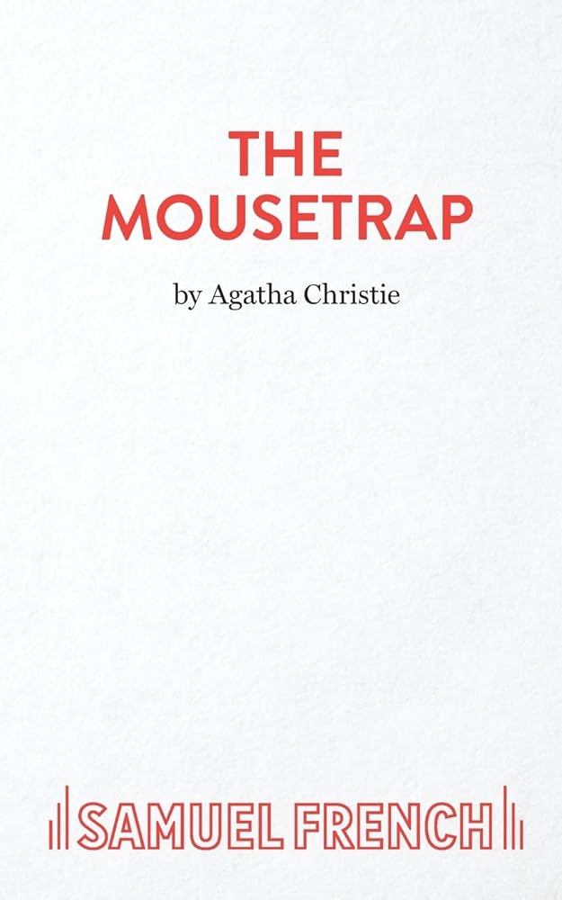 The Mousetrap: A Play (Acting Edition) cover image