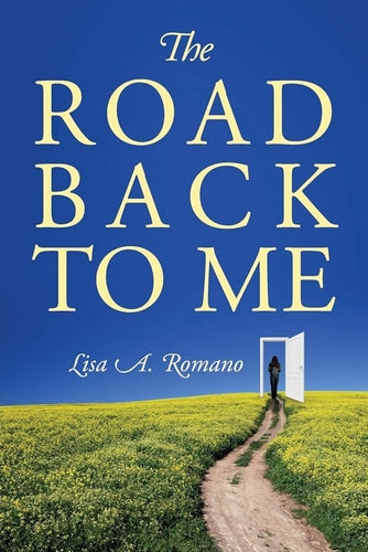 The Road Back to Me: Healing and Recovering From Co-dependency, Addiction, Enabling, and Low Self Esteem. cover image