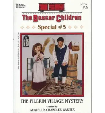 The Pilgrim Village Mystery (Boxcar Children Series, Special No. 5) cover image