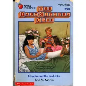 Claudia and the Bad Joke (The Baby-Sitters Club #19) cover image