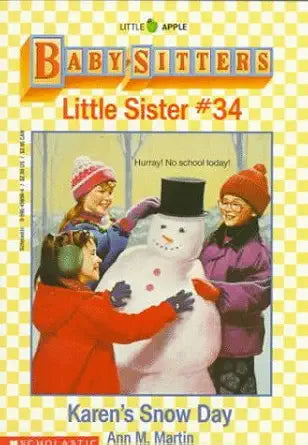 Karen's Snow Day (Baby-Sitters Little Sister, No. 34) cover image