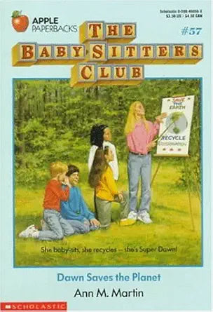 Dawn Saves the Planet (Baby-Sitters Club, 57) cover image