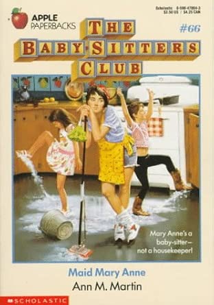 Maid Mary Anne (Baby-Sitters Club #66) cover image