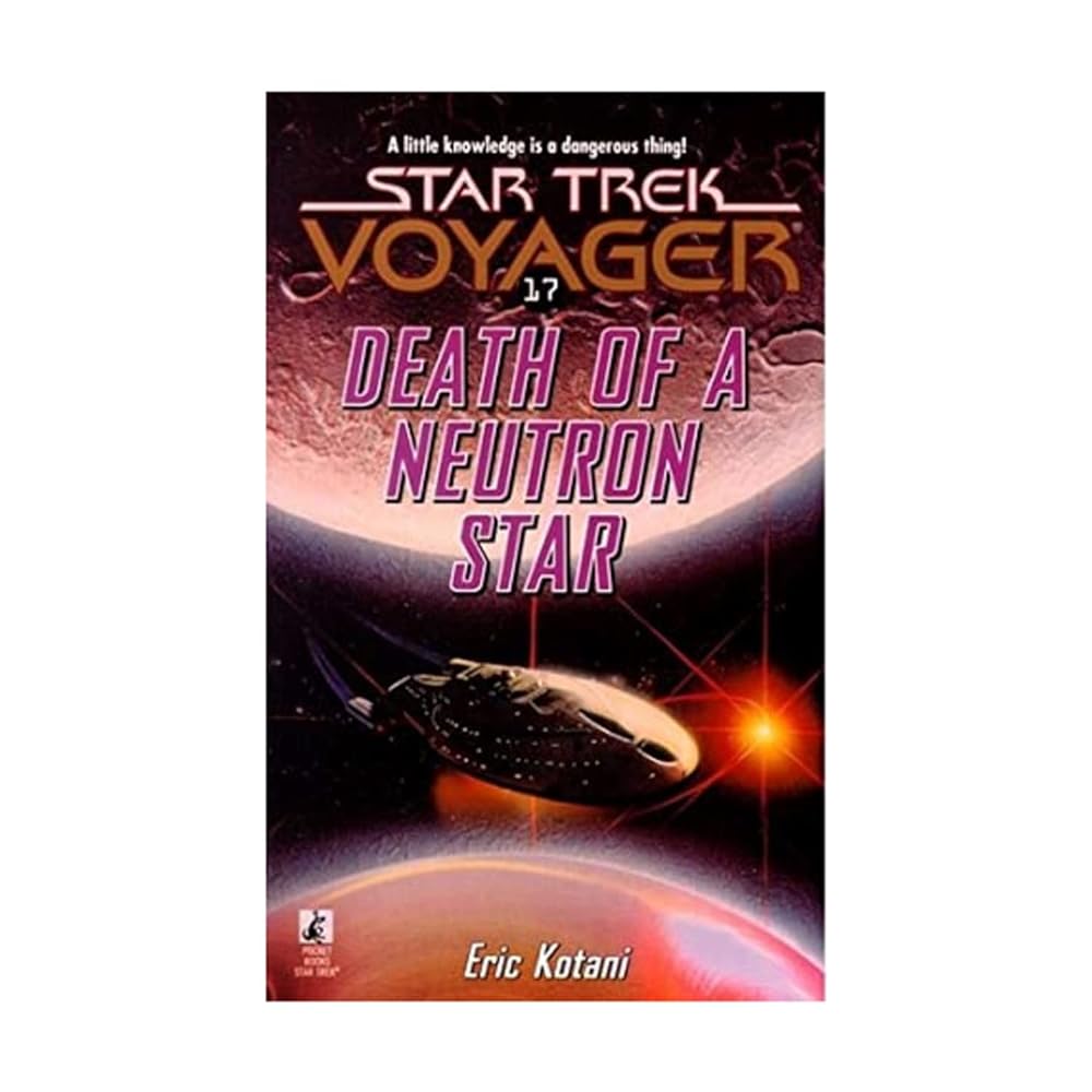 Death of a Neutron Star (Star Trek Voyager, No 17) cover image