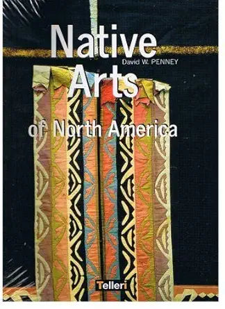 Native Arts of North America cover image