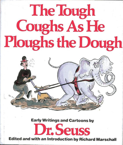 Tough Coughs As He Ploughs the Dough: Early Writings and Cartoons cover image