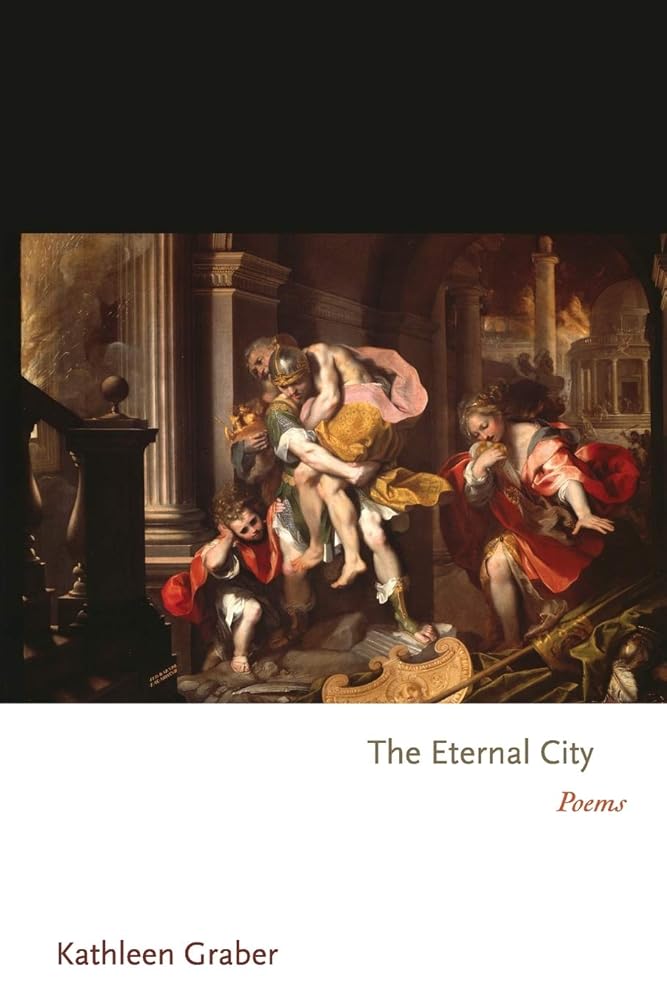 The Eternal City: Poems (Princeton Series of Contemporary Poets) cover image