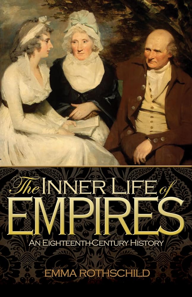 The Inner Life of Empires: An Eighteenth-Century History cover image