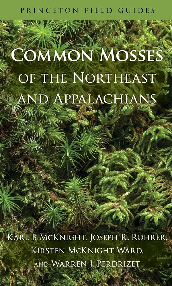 Common Mosses of the Northeast and Appalachians (Princeton Field Guides) cover image