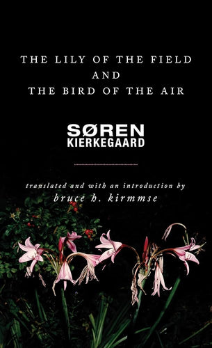 The Lily of the Field and the Bird of the Air: Three Godly Discourses cover image