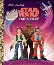 Load image into Gallery viewer, I Am a Pilot (Star Wars) (Little Golden Book) cover image
