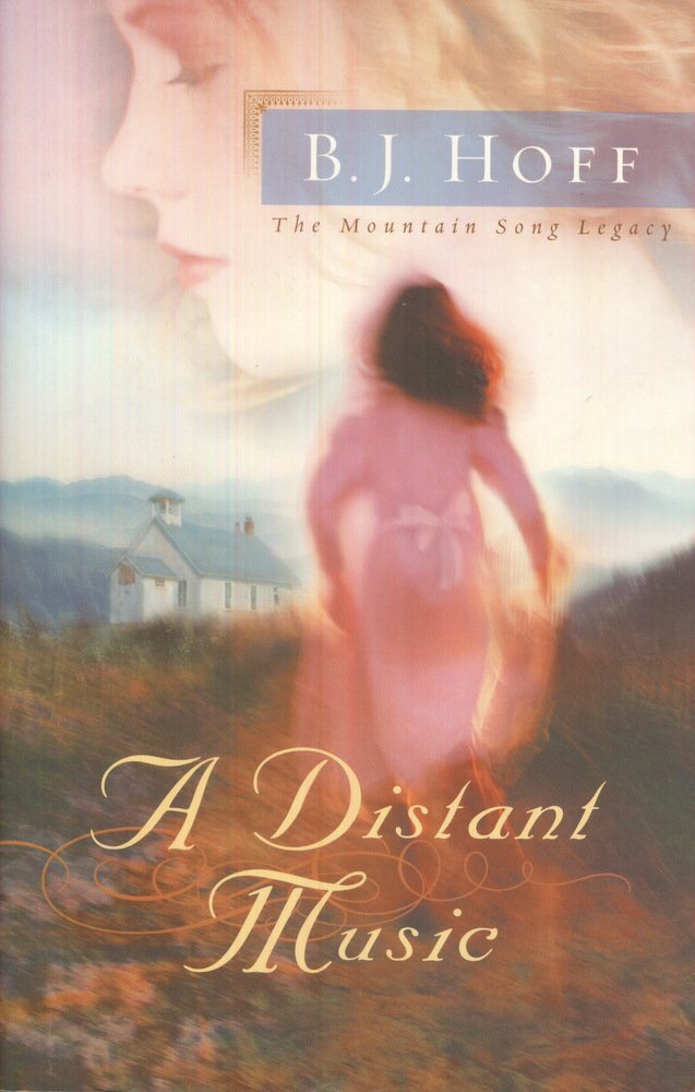 A Distant Music (The Mountain Song Legacy #1) cover image