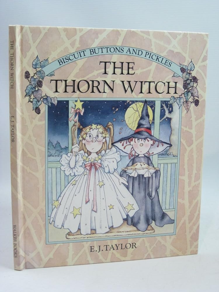 The Thorn Witch (Biscuit, Buttons and Pickles) cover image