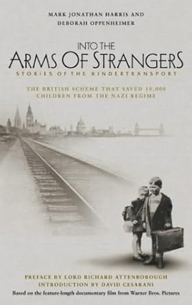 Into the Arms of Strangers: Stories of the Kindertransport cover image