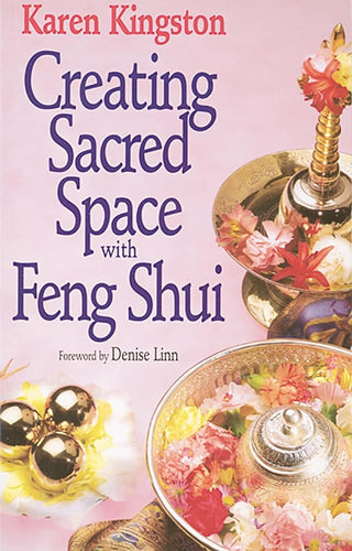 Creating Sacred Space With Feng Shui cover image