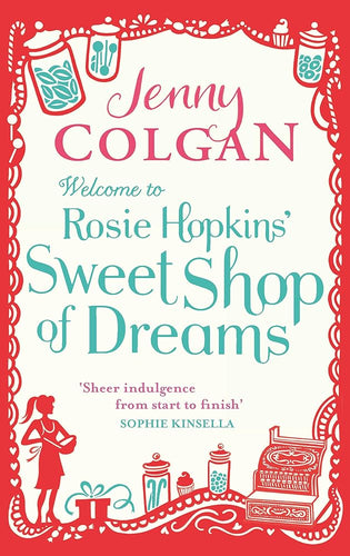 Welcome to Rosie Hopkins' Sweetshop of Dreams cover image