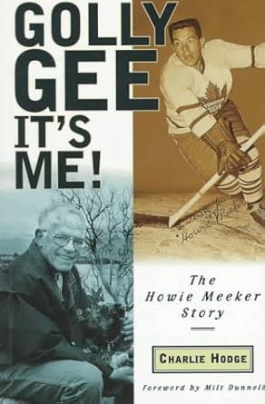 Golly Gee - It's Me!: The Howie Meeker Story cover image