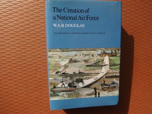 The Creation of a National Air Force