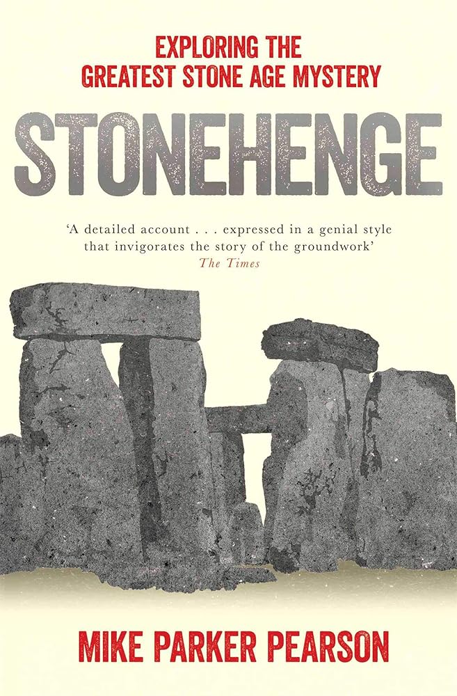 Stonehenge: Exploring the greatest Stone Age mystery cover image