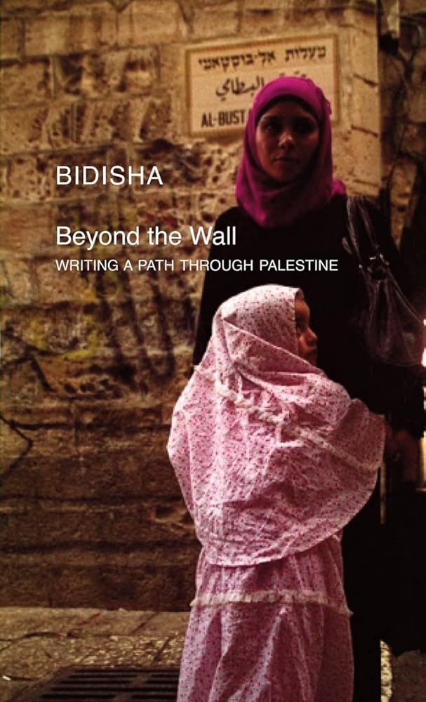Beyond the Wall: Writing a Path through Palestine (Manifestos for the 21st Century) cover image