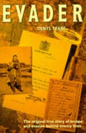 Evader: The Classic True Story of Escape And Evasion Behind Enemy Lines cover image
