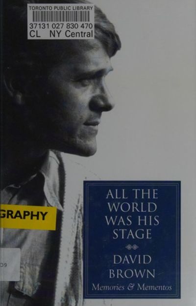 All the World Was His Stage