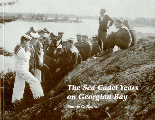 The Sea Cadet Years on Georgian Bay