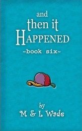And Then it Happened Book Six cover image