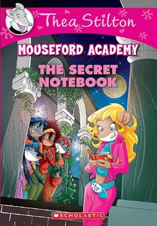 The Secret Notebook (Thea Stilton Mouseford Academy 14) (Thea Mouseford Academy) cover image