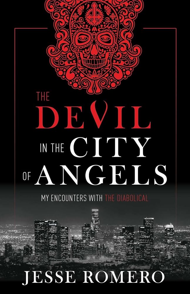 The Devil in the City of Angels: My Encounters With the Diabolical cover image
